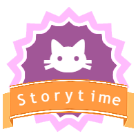 Badge: Storytime! Week 10