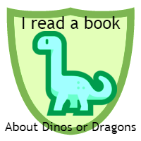 Badge: Read a Book about Dragons or Dinosaurs